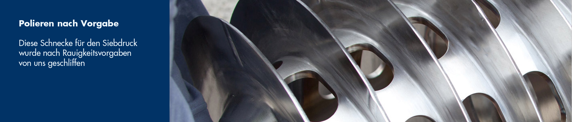 Polieren nach Vorgabe Polieren nach Vorgabe